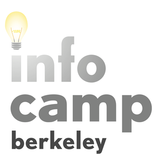 InfoCamp Berkeley | An Unconference for the Information Community